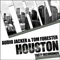Houston - Audio Jacker & Tom Forester lyrics