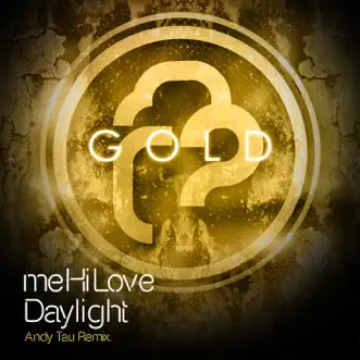 Daylight - Single by MEHÍLOVE album reviews, ratings, credits