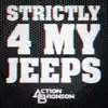 Strictly 4 My Jeeps - Single album lyrics, reviews, download