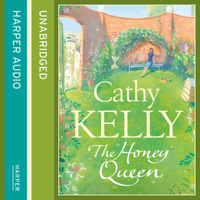 Cathy Kelly - The Honey Queen (Unabridged) artwork