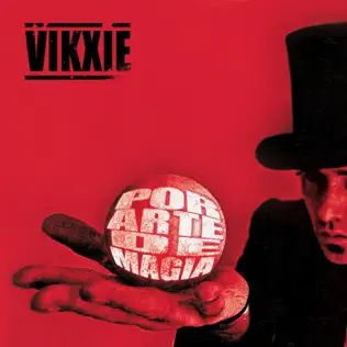 Album herunterladen Download Vikxie - Por Arte de Magia album
