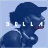 BELLA the EP album lyrics, reviews, download