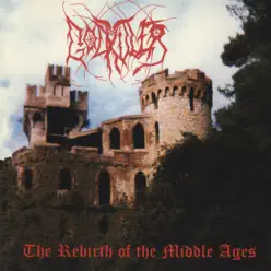 The Rebirth of the Middle Ages - EP - Godkiller