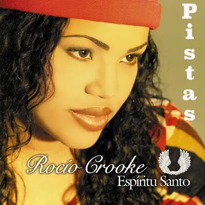 Espíritu Santo (Pistas) - Rocio Crooke