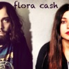 flora cash - Freakin' Love