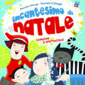 Incantesimo di Natale (Canzoni e spettacolo) - Renato Giorgi & Daniela Cologgi