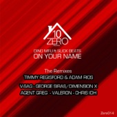 On Your Name (Valeron Remix) [feat. Slick Beats] artwork