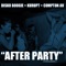 After Party (feat. Kurupt & Compton Av) - Disko Boogie lyrics