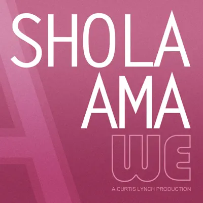 We (Necessary Mayhem) - Single - Shola Ama