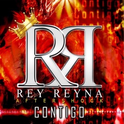 Rey Reyna & Aftershock - Siempre En Mi Mente