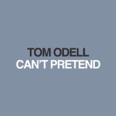 Tom Odell - Can't Pretend