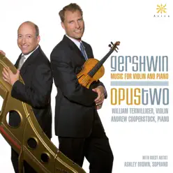Gershwin: Music for Violin & Piano - Ashley Brown Gershwin: Music for Violin & Piano - Ashley Brown