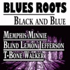 Blues Roots Black and Blue (Blues Roots 25 Tracks)