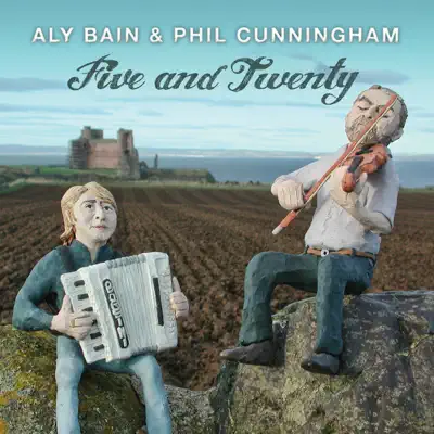 Five and Twenty - Aly Bain Five and Twenty - Aly Bain