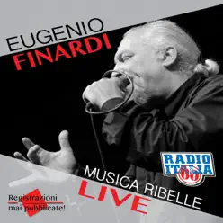 Musica ribelle (Live) - Eugenio Finardi