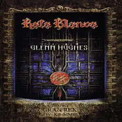 En vivo Teatro Gran Rex 2003 con Glenn Hughes - Rata Blanca