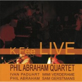 Phil Abraham Quartet - Exactly Like You (Live)