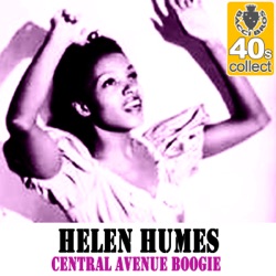 Helen Humes, André Previn, The Marty Paich Orchestra & Barney Kessel - Central Avenue Boogie (Remastered)