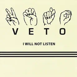 I Will Not Listen - EP - Veto
