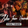 Seggae Paradise - Zulu & Jason Heerah