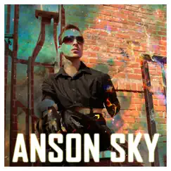 Anson Sky by Anson Sky album reviews, ratings, credits