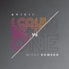 Avicii Vs.Nicky Romero - I Could Be The One