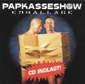 Papkasseshow - Gotta Get Away From You