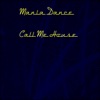 Mania Dance Call Me House (Top 20 Essential Dance Hits for DJs)