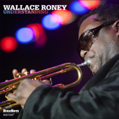 You Taught My Heart To Sing - Wallace Roney