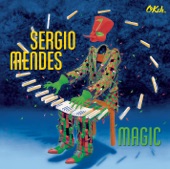 Sérgio Mendes - When I Fell in Love (feat. Gracinha Leporace)