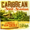 Caribbean Soul Session (La nouvelle scène créole), 2013