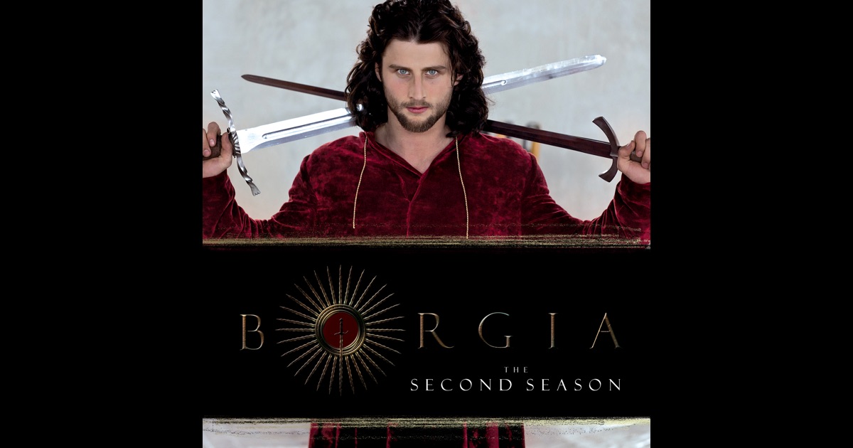 Borgia: Faith and Fear, Season 2 on iTunes