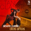 Tango Classics 333: Dos Años (with Orquesta Tipica)