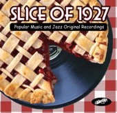 Slice of 1927 (Popular Music & Jazz Original Recordings)