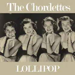 Lollipop - Single - The Chordettes