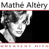 Mathé Altéry Greatest Hits
