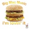 Big Mac Music - Gasoline Da Gas-Man lyrics
