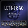 Let Her Go (Instrumental Version) - High Frequency Karaoke
