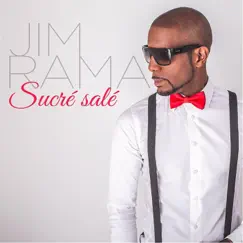 Sucre sale - Single by Jim Rama album reviews, ratings, credits