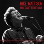 Mike Mattison - Midnight In Harlem