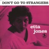 Don't Go To Strangers (Rudy Van Gelder Remaster)