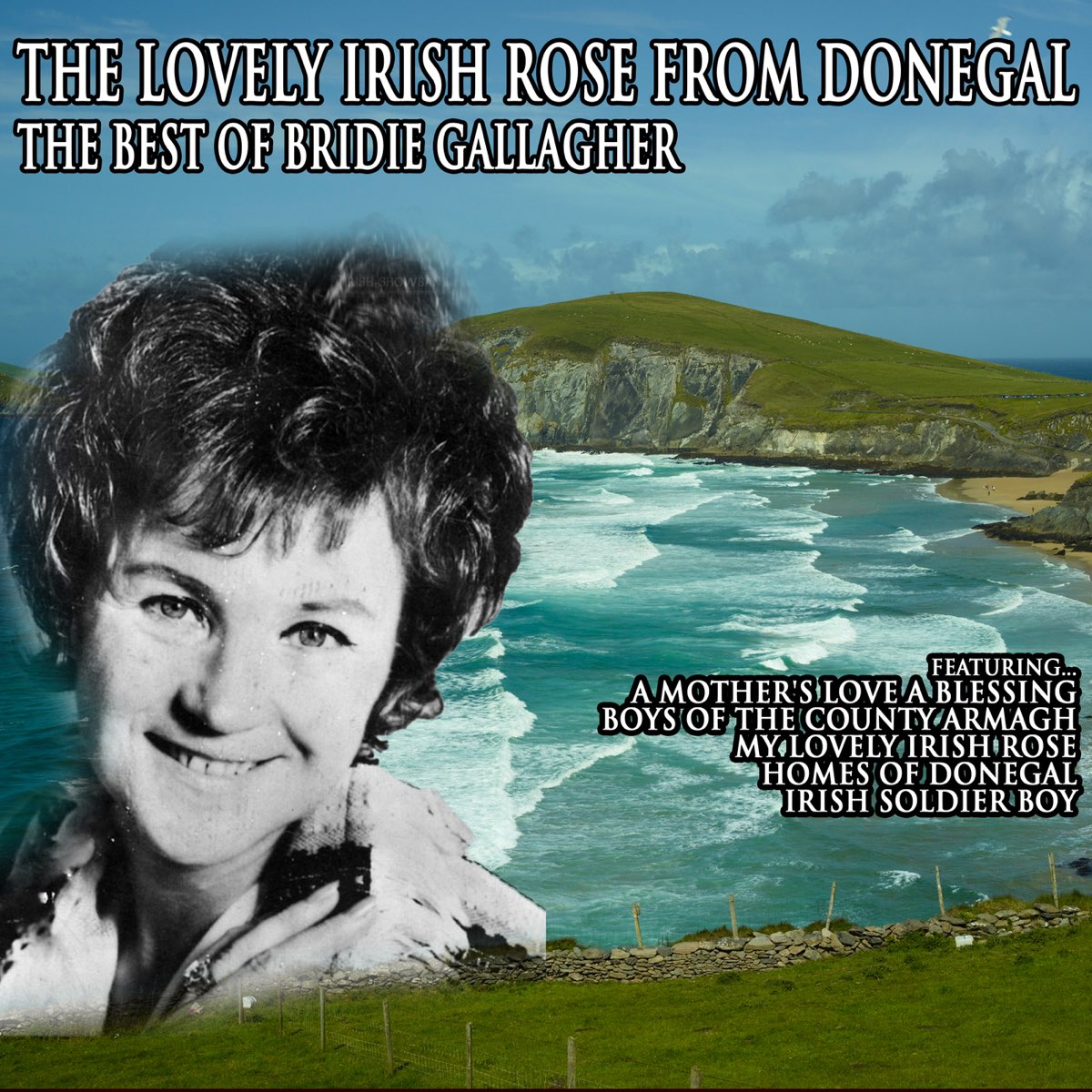 ‎The Best of Bridie Gallagher: The Lovely Irish Rose from Donegal by ...