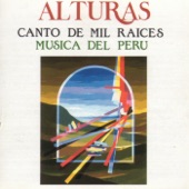Canto de Mil Raíces. Música Del Perú artwork