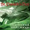 St. Patrick's Day - Traditional Irish Songs album lyrics, reviews, download