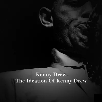 The Ideation of Kenny Drew - EP - Kenny Drew