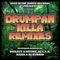 Drumpan Killa (Dialect & Kosine Remix) - DJ Bazia & Dialect & Kosine lyrics