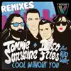Cool Without You (feat. Kid Sister) [Remixes] - EP album lyrics, reviews, download