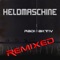 Radioaktiv (Rotersand Rework) - Heldmaschine lyrics