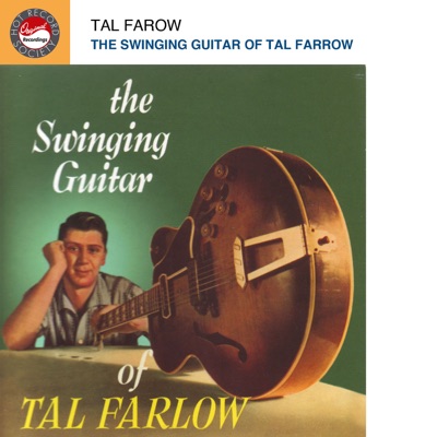 The Swinging Guitar of Tal Farlow - Tal Farlow