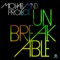 Unbreakable (Radio Edit) - Michael Mind Project lyrics